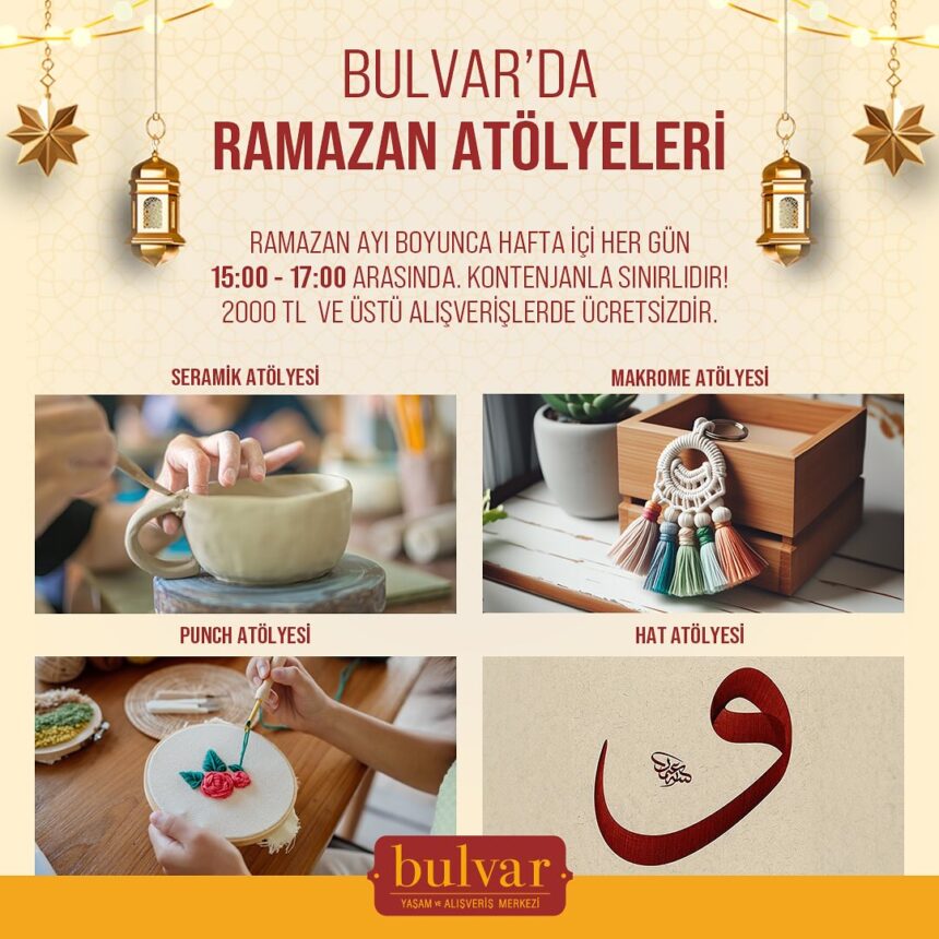 Bulvar’da Ramazan Atölyeleri