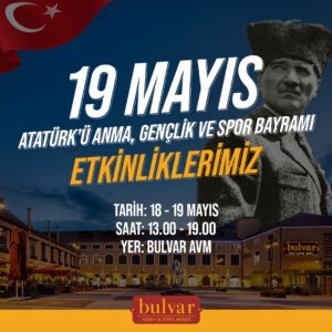 19 Mayıs Atatürk’ü Anma, Gençlik ve Spor Bayramı Etkinliklerimiz